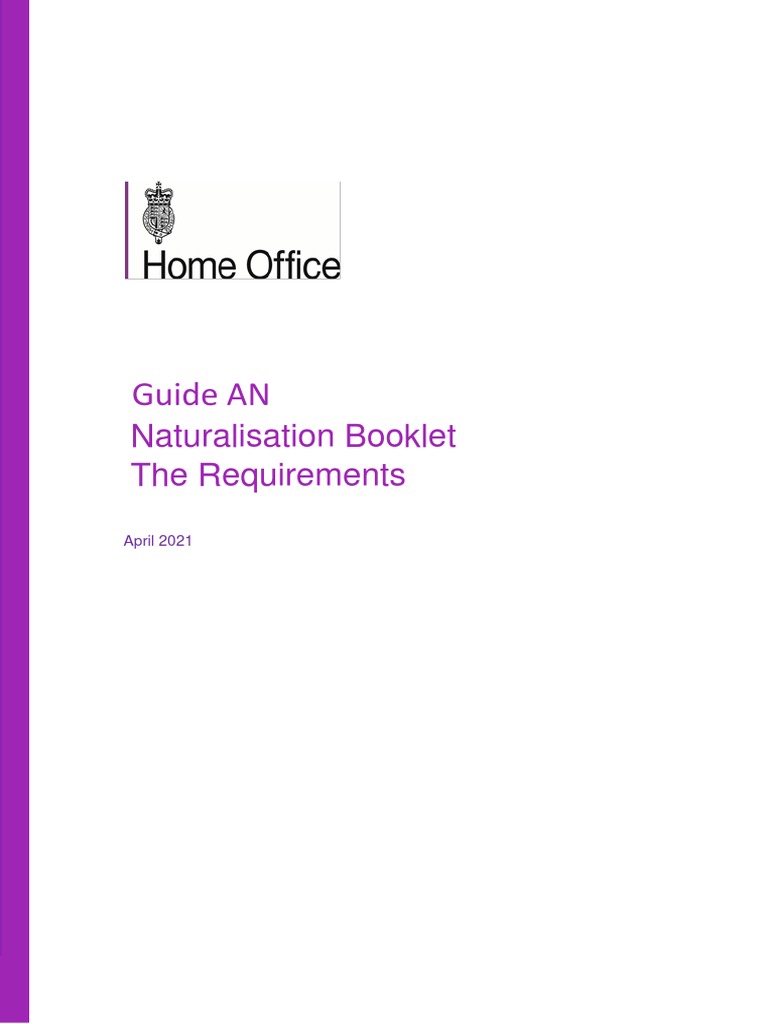 Guide AN Naturalisation Booklet The Requirements April 2021 PDF