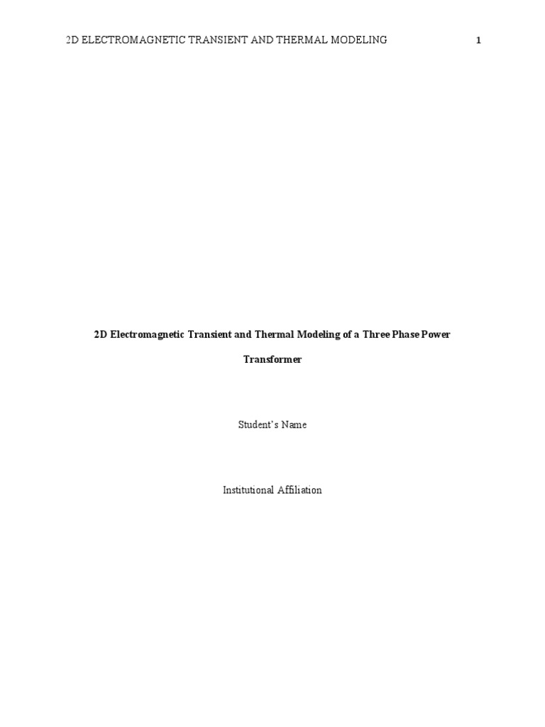 2D Electromagnetic Transient and Thermal Modeling of A Three Phase ...