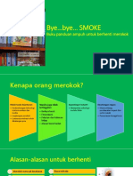 Bye Bye Smoke Buku Panduan Ampuh Untuk Berhenti Merokok