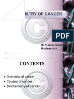 Biochemistry of Cancer Biochemistry of Cancer: DR Madiha Soban Biochemistry