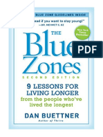 The Blue Zones, Second Edition: 9 Lessons For Living Longer From The People Who've Lived The Longest - Dan Buettner