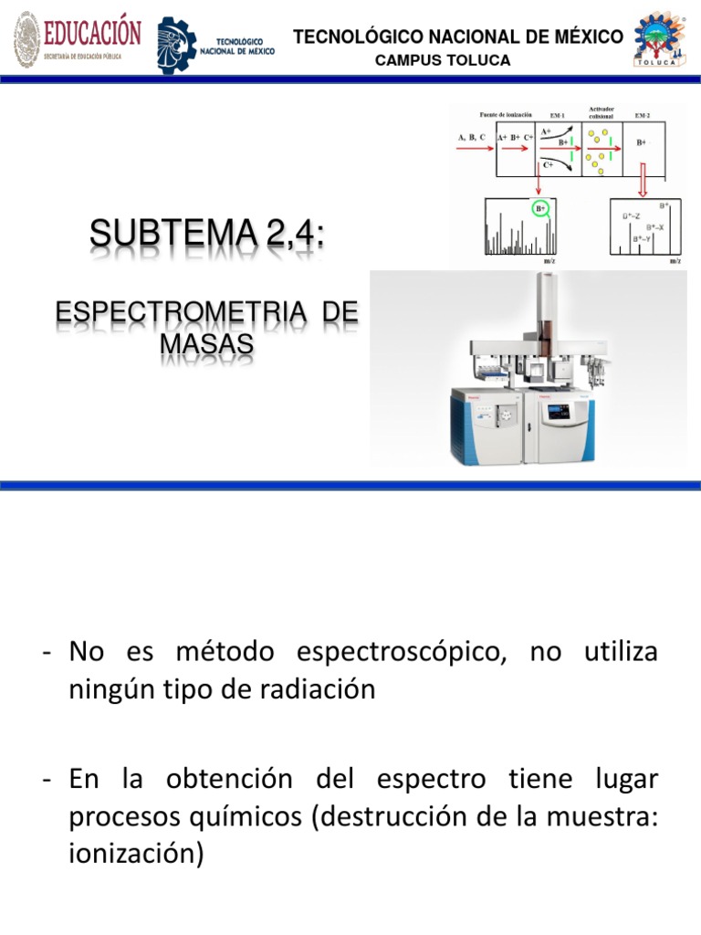 Espectrometría de Masas: Fundamentos y Técnicas | PDF | Espectrometría ...