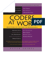 Coders at Work: Reflections On The Craft of Programming - Peter Seibel