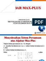 PPT Pertemuan IX - Menyelesaikan SPL Atas Aljabar Max-Plus