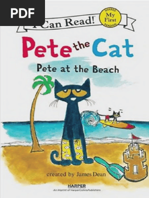 Pete the Cat Pete at the Beach I Can Read