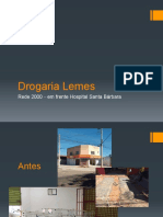 Drogaria Lemes: Rede 2000 - em Frente Hospital Santa Bárbara