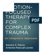 Emotion-Focused Therapy For Complex Trauma: An Integrative Approach - Sandra C. Paivio