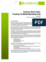 Common Short Codes: Cracking The Mobile Marketing Code: Executive Summary