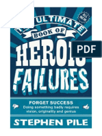 The Ultimate Book of Heroic Failures - Stephen Pile