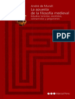 André de Muralt - La apuesta de la filosofía medieval. Estudios tomistas, escotistas, ockhamistas y gregorianos-Marcial Pons (2008) (1)