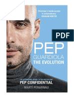 Pep Guardiola: The Evolution - Biographies
