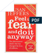 Feel The Fear and Do It Anyway - Susan Jeffers