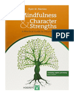 Mindfulness and Character Strengths: A Practical Guide To Flourishing - Ryan M. Niemiec