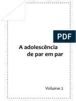 A Adolescencia de Par em Par 2c2ba Volume