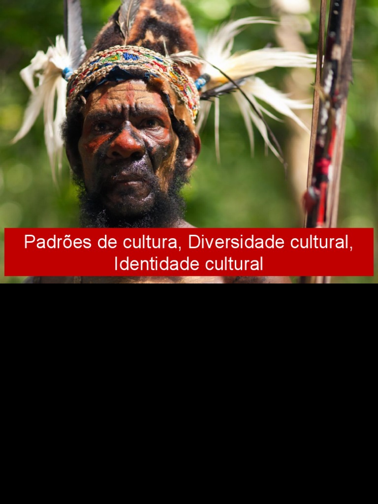 Padrões de Cultura, Diversidade Cultural, Identidade Cultural | PDF ...