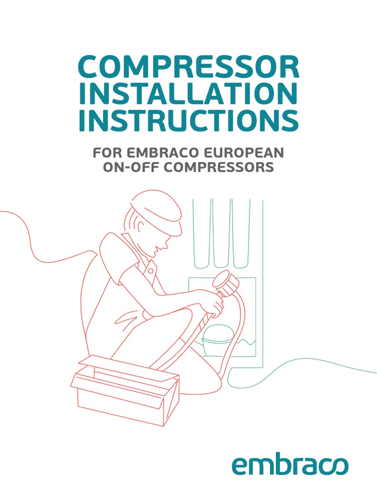 Embraco Compressor Installation Guide | PDF | Refrigerator ...