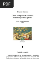 Ernesto Bozzano  - Cinco  Excepcionais Casos de Identificação de Espíritos