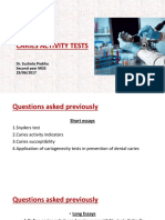 Caries Activity Tests: Dr. Sucheta Prabhu Second Year MDS 29/06/2017