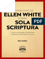 Conselhos de Ellen White Sobre Sola Scriptura