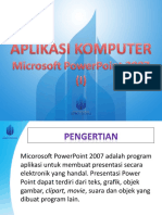 Pertemuan 6 Powerpoint 2007 I 2003