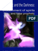 The Light and The Darkness Discernment of Spirits and False Prophets