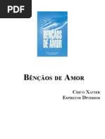 357 - (Chico-Xavier -  Espiritos Diversos) -  Bênçãos de Amor