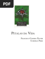 404 - (Chico Xavier - Cornélio Pires) - Pétalas da Vida