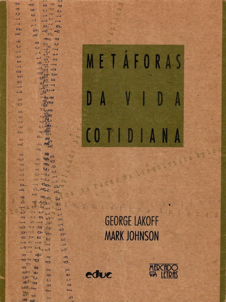 LAKOFF JOHNSON 2002 Metaforas Vida Cotidiana 1-98 Cap 1-8 | PDF