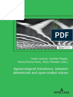 Agroecological Transitions, Between Determinist and Open-Ended Visions