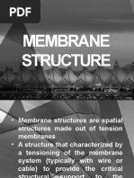 Membrane Structures