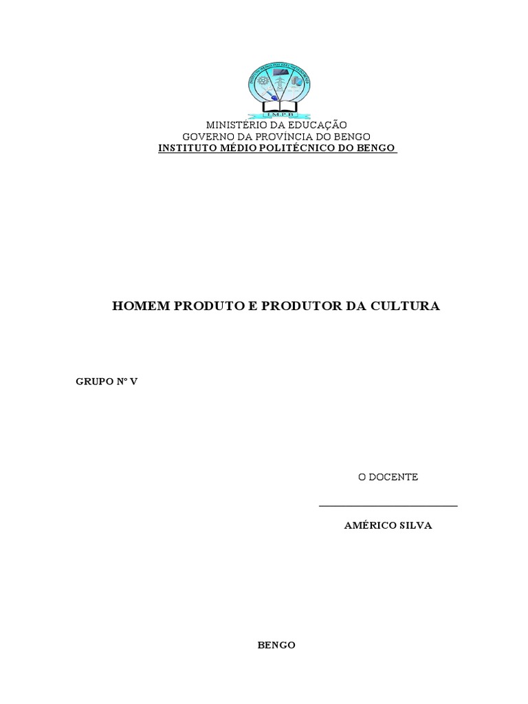 O Homem Como Produto E Produtor Da Cultura Pdf Humano Sociedade