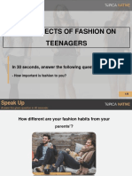 The Effects of Fashion On Teenagers: in 30 Seconds, Answer The Following Question
