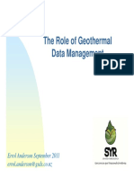 The Role of Geothermal Data Management: Errol Anderson September 2011 Errol - Anderson@gsds - Co.nz
