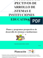 Planes y Programas Prospectivos de Desarrollo de Sistemas e Instituciones Educativas