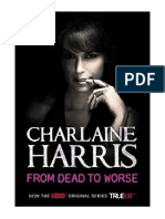 From Dead To Worse: A True Blood Novel - Charlaine Harris