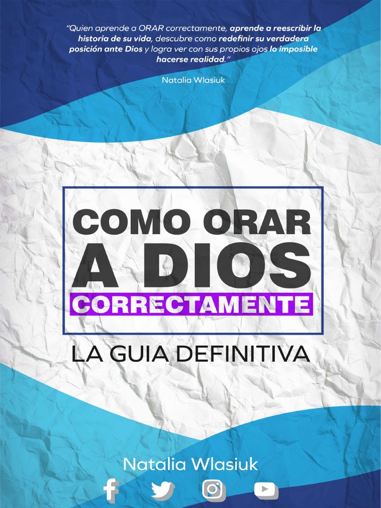 Como Orar A Dios Correctamente La Guia Definitiva Natalia Wlasiuk PDF