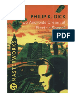 Do Androids Dream of Electric Sheep?: The Inspiration Behind Blade Runner and Blade Runner 2049 - Philip K. Dick