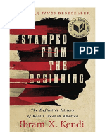 Stamped From The Beginning: The Definitive History of Racist Ideas in America (National Book Award Winner) - Ibram X. Kendi