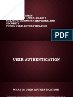 Name: Tooba Khan ROLL NUMBER: CPED-13-2017 Subject: Computer Network and Security Topic: User Authentication
