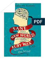 Sane New World: Taming The Mind - Ruby Wax