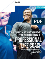 The Quickstart Guide To Becoming A: Professional Life Coach