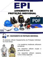  NR 6 – EPI - EQUIPAMENTO DE PROTEÇÃO INDIVIDUAL 