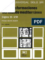 (Historia Universal Siglo XXI, 9) Franz Georg Maier - Las Transformaciones Del Mundo Mediterráneo. Siglos III-VIII-Siglo XXI (1986)