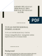 PERTEMUAN VII Managemen Pelayanan Keperawatan Jiwa Profesional Di Tatanan Klinik