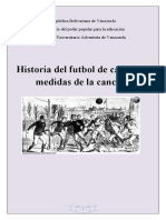 Historia Del Futbol de Campo y Medidas de La Cancha