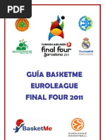 Gui a Basket Me Euro League Final Four 2011