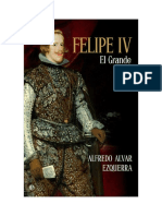Felipe IV. El Grande - Alfredo Alvar Ezquerra