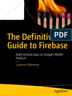 The-definitive-guide-to-firebase-build-android-apps-on-googles-mobile-platform-1st-edition-9781484229422-9781484229439-1484229428-1484229436