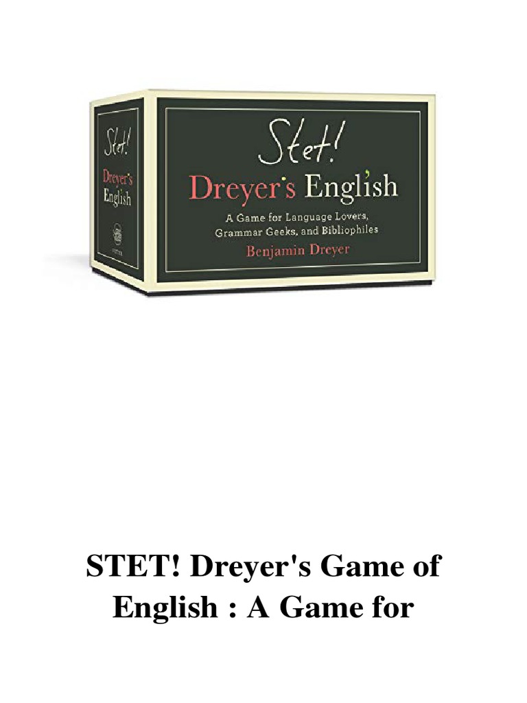 STET! Dreyer's Game of English A Game For Language Lovers, Grammar