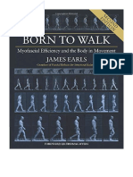 Born To Walk: Myofascial Efficiency and The Body in Movement
